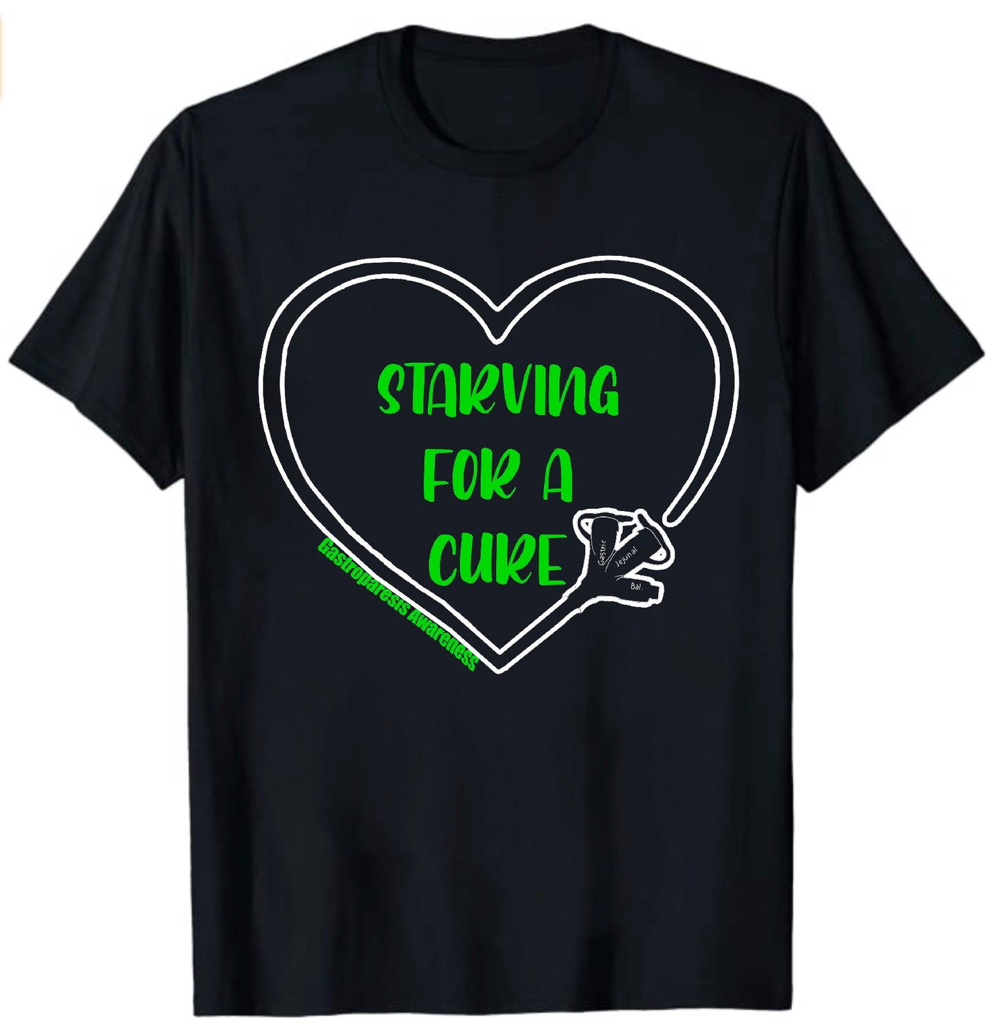 Gastroparesis starving for a cure t-shirt